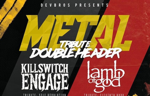 Metal Tribute Double Header