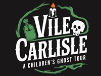 Vile Carlisle: A Children’s Ghost Tour